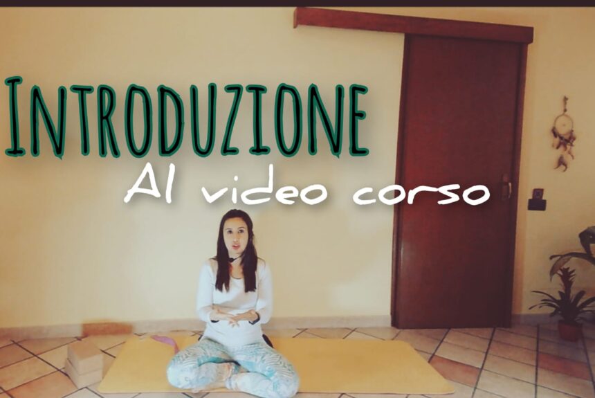 Video Corso Stretching- ginnastica Yoga